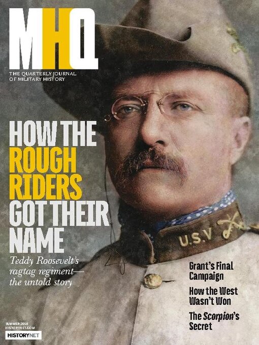 Title details for MHQ: The Quarterly Journal of Military History by HistoryNet - Available